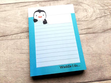 Load image into Gallery viewer, Penguin notepad, A6 note pad, waddle I do, small lined planner, cute jotter pad gift