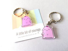 Load image into Gallery viewer, A little bit of courage keyring, cute positive mini key fob, care and friendship, postable strength, supportive, recycled acrylic