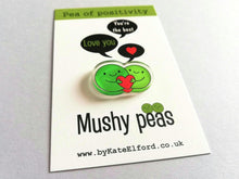 Load image into Gallery viewer, Pea of positivity magnet, tiny recycled acrylic, mini cute happy pea, positive gift, friendship, supportive, care, fridge magnet