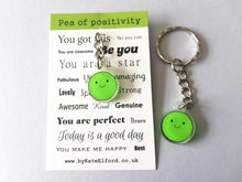 Load image into Gallery viewer, Pea of positivity keyring, mini cute happy charm, positive key fob, friendship, supportive, recycled acrylic
