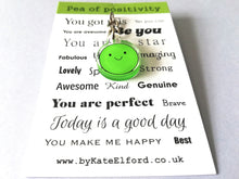 Load image into Gallery viewer, Pea of positivity keyring, mini cute happy charm, positive key fob, friendship, supportive, recycled acrylic