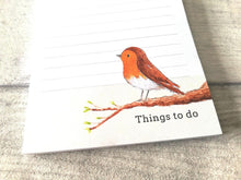 Load image into Gallery viewer, Close up of a white lined notepad with a watercolour robin painting and the words things to do