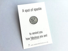 Load image into Gallery viewer, A spot of sparkle mini enamel pin