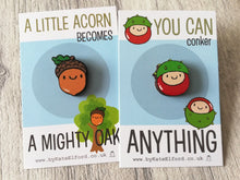 Load image into Gallery viewer, Mini wooden acorn pin, positive, achievement gift. Responsibly resourced wood
