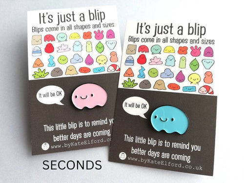 Seconds - It's just a blip enamel pin. Supportive, care gift
