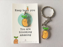 Load image into Gallery viewer, Keep bean you keyring, mini cute positive key fob, you are blooming amazing, made from recycled acrylic