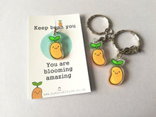 Load image into Gallery viewer, Keep bean you keyring, mini cute positive key fob, you are blooming amazing, made from recycled acrylic