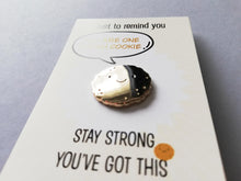 Load image into Gallery viewer, You are one tough cookie enamel pin, cute mini gold cookie, positive enamel brooch, supportive enamel badge, stay strong you've got this