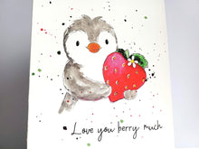 Load image into Gallery viewer, Penguin and Strawberry - Love You Berry Much, Blank Inside