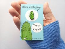 Load image into Gallery viewer, Little Pickle Enamel Pin - Cute Green, Positive Enamel Brooch, You Are a Big Deal