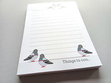 Load image into Gallery viewer, Pigeon A6 Notepad - Things To Coo