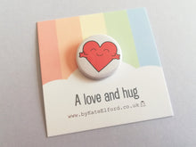Load image into Gallery viewer, Love and hug badge