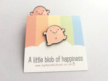 Load image into Gallery viewer, A little blob of happiness enamel pin