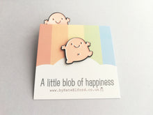 Load image into Gallery viewer, A little blob of happiness enamel pin