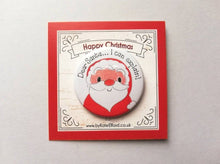 Load image into Gallery viewer, Christmas badge. Dear Santa I can explain. Father Christmas pin button. Funny gift, advent gift