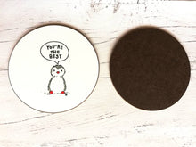 Load image into Gallery viewer, Penguin coaster, you're the best, friendship gift, little penguin, someone special