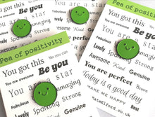 Load image into Gallery viewer, Pea of positivity enamel pin, cute green pea, positive enamel brooch, friendship, supportive enamel badges