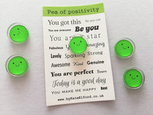 Load image into Gallery viewer, Pea of positivity magnet, tiny recycled acrylic, mini cute happy pea, positive gift, friendship, supportive, care, fridge magnet