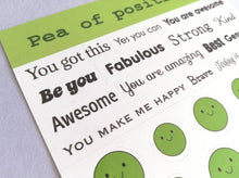 Load image into Gallery viewer, Pea of positivity vinyl sticker sheet, positive happy stickers, you're the best, friendship, cute stickers, planner, bullet point, journal