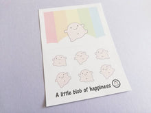 Load image into Gallery viewer, Happy stickers. A little blob of happiness vinyl sticker sheet, cute, positive happy, friendship, supportive stickers, planner, journal