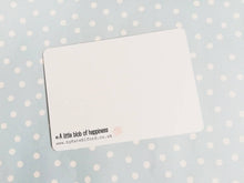 Load image into Gallery viewer, A little blob of happiness postcard. A happy, positive message for posting or framing
