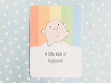 Load image into Gallery viewer, A little blob of happiness postcard. A happy, positive message for posting or framing