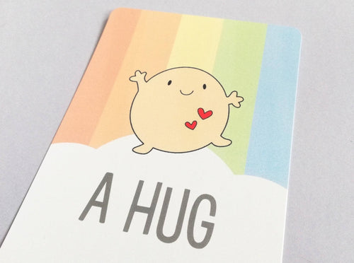 A hug postcard. A happy, positive message for posting or framing
