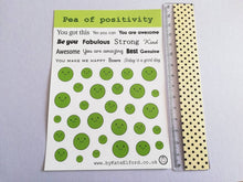 Load image into Gallery viewer, Pea of positivity vinyl sticker sheet, positive happy stickers, you&#39;re the best, friendship, cute stickers, planner, bullet point, journal
