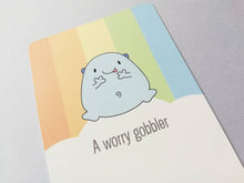 Load image into Gallery viewer, A worry gobbler postcard. A happy, positive message for posting or framing. Anxiety, worry, care gift