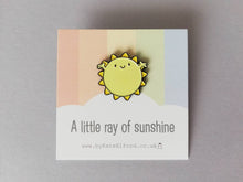 Load image into Gallery viewer, A little Ray of sunshine enamel pin, cute sun, positive enamel brooch, supportive, friendship, care, enamel badges
