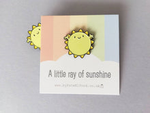 Load image into Gallery viewer, Seconds. A little Ray of sunshine enamel pin, cute sun, positive enamel brooch, supportive, friendship, care badge.
