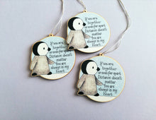 Load image into Gallery viewer, Little wooden penguin decoration. Distance, together, Christmas ornament, eco friendly wood. Family, friends, someone special. Miss you