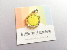 Load image into Gallery viewer, A little ray of sunshine stitch marker, cute positive charm, friendship, thank you, sunny, postable, supportive, happy recycled acrylic
