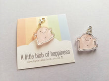 Load image into Gallery viewer, A little blob of happiness stitch marker, cute pink blob, positive charm, friendship, supportive, recycled acrylic