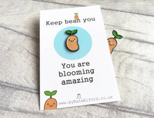 Load image into Gallery viewer, Seconds - Positive bean enamel pin, thoughtful happy gift, thank you gift, friendship, supportive enamel badges