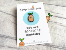 Load image into Gallery viewer, Positive bean enamel pin, thoughtful happy gift, mini enamel brooch, friendship, supportive enamel badges