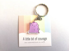Load image into Gallery viewer, A little bit of courage keyring, cute positive mini key fob, care and friendship, postable strength, supportive, recycled acrylic