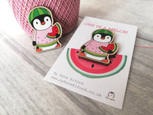 Load image into Gallery viewer, Penguin you are one in a melon magnet, little positive penguin wooden fridge magnet. Funny thank you gift, watermelon magnet