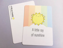 Load image into Gallery viewer, A little ray of sunshine postcard. A happy, cheerful positive message for posting or framing