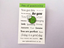 Load image into Gallery viewer, Ha pea, a happy pea of positivity enamel pin, a cute positive enamel brooch, supportive, funny friend gift
