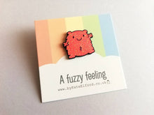 Load image into Gallery viewer, A fuzzy feeling enamel pin, cute glittery pin, positive enamel brooch, friendship, cuddly supportive enamel badges