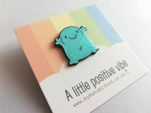 Load image into Gallery viewer, A positive vibe enamel pin, cute turquoise glittery pin, positive fun enamel brooch, caring, friendship, support enamel badges