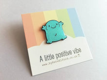 Load image into Gallery viewer, A positive vibe enamel pin, cute turquoise glittery pin, positive fun enamel brooch, caring, friendship, support enamel badges