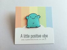 Load image into Gallery viewer, A positive vibe enamel pin, cute turquoise glittery pin, positive fun enamel brooch, caring, friendship, support enamel badges