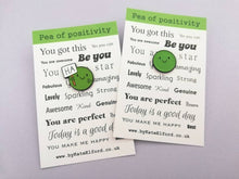 Load image into Gallery viewer, Happy birthday pin badge. Ha pea, a happy pea of positivity enamel pin, a cute, positive, funny friend gift