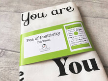 Load image into Gallery viewer, Pea of positivity tea towel. 100% cotton. Positive happy kitchen gift, house warming, supportive, friendship, care. With hanging loop