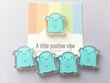 Load image into Gallery viewer, A little positive vibe magnet, tiny recycled acrylic, mini cute blue blob, positive gift, friendship, support, care