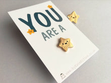 Load image into Gallery viewer, You are a star enamel pin, cute tiny gold star, positive enamel brooch, friendship, supportive enamel badge