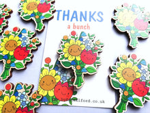 Load image into Gallery viewer, Thanks a bunch wooden flower fridge magnet, cute, happy thank you gift, teacher gift, Mother's day, mum, someone special, friend