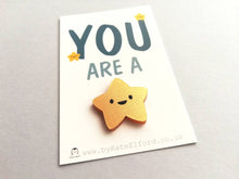 Load image into Gallery viewer, You are a star magnet, acrylic, mini cute happy positive gift, friendship, supportive, care, fridge magnet